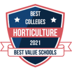 15 Best Horticulture Degree Programs in 2021 - Best Value Schools